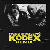 Figub Brazlevic - Kodex (Remix) (Single)