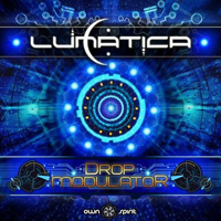 Lunatica (ESP) - Drop Modulator [EP]