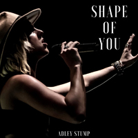 Stump, Adley - Shape of You