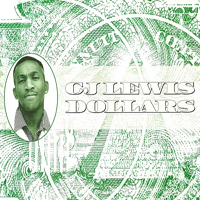 CJ Lewis - Dollars [EP]