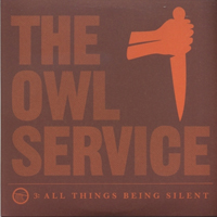 The Owl Service - All Things Being Silent (Single)