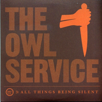 The Owl Service - All Things Being Silent (EP, 5 tracks)