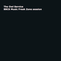 The Owl Service - BBC6 Music Freak Zone session (EP)