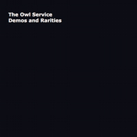 The Owl Service - Demos and Rarities to Fix