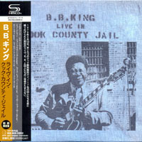 B.B. King - Live In Cook County Jail, 1971 (Mini LP)