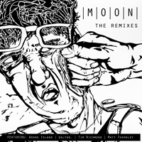 M.O.O.N. - The Remixes [EP]