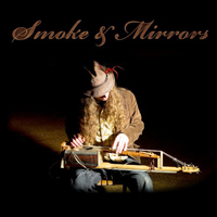 Johnson, Justin - Smoke & Mirrors (CD 1)