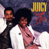 Juicy (USA) - Spread The Love (Expanded Edition 2012)