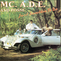 MC ADE - Just Sumthin To Do