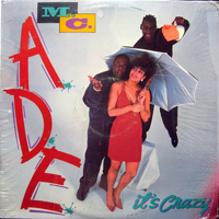 MC ADE - It`s Crazy / How Much Can You Take (12'' Single)