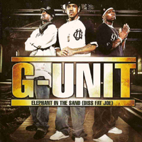 G-Unit - Elephant In The Sand (Diss Fat Joe)