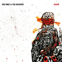 Holy Moly And The Crackers - Salem