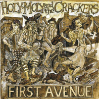 Holy Moly And The Crackers - First Avenue