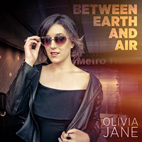 Jane, Olivia - Between Earth And Air