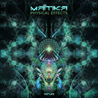 Maitika - Physical Effects (EP)