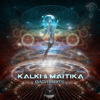 Maitika - Bad Habits (Single)