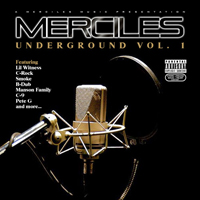 Merciles (USA) - Underground Vol. 1