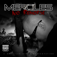 Merciles (USA) - No Remorse [EP]