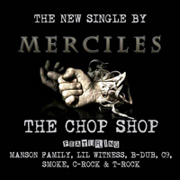 Merciles (USA) - The Chop Shop [Single]