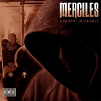 Merciles (USA) - Uncontrollable [Single]