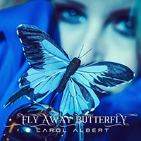 Albert, Carol - Fly Away Butterfly