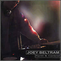 Beltram, Joey - Form & Control (Remixes)