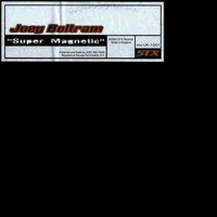 Beltram, Joey - Super Magnetic EP