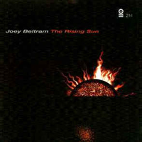 Beltram, Joey - The Rising Sun