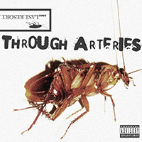 Through Arteries - Last Resort (Single)