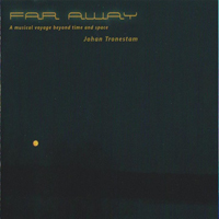 Tronestam, Johan - Far Away
