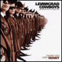 Leningrad Cowboys - Greatest Hits & Rarities