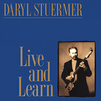 Stuermer, Daryl - Live and Learn