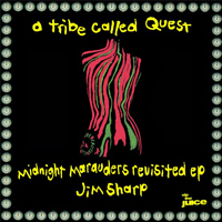 Tribe Called Quest - Midnight Marauders Revisited (EP)