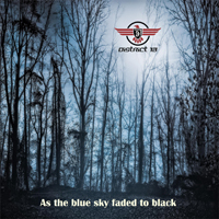 District 13 (DEU) - As The Blue Sky Faded To Black