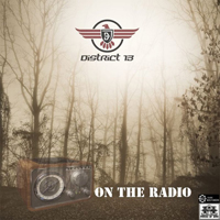 District 13 (DEU) - On The Radio