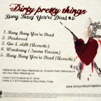 Dirty Pretty Things - Bang Bang You're Dead (EP)