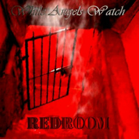 While Angels Watch - Red Room