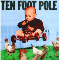 Ten Foot Pole - Rev