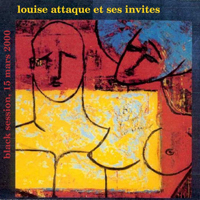 Louise Attaque - Black Session Bootleg
