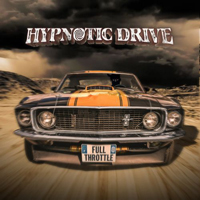 Hypnotic Drive - Full Throttle
