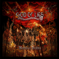 God Of Lies - Merciless Destiny