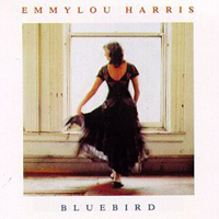 Emmylou Harris - Bluebird