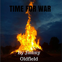 Jimmy Oldfield - Time For War