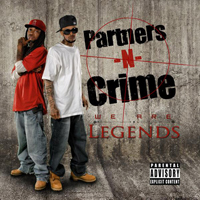 Partners-N-Crime - We Are Legends