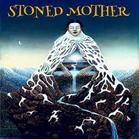 Stoned Mother - Stoned Mother
