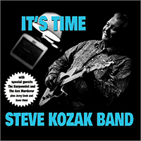 Kozak, Steve - It's Time