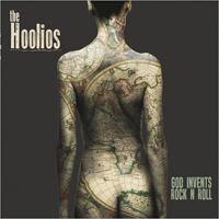 Hoolios - God Invents Rock N Roll