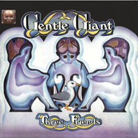 Gentle Giant - Three Friends (2011 Remastered )