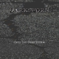 Darksworn - Into The Dark Storm
