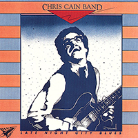 Cain, Chris - Late Night City Blues